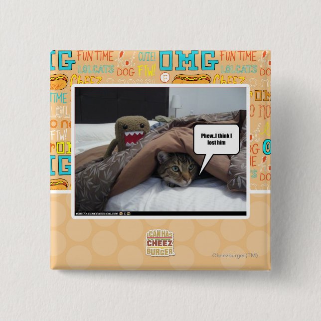 Phew I think I lost him 2 Inch Square Button (Front)