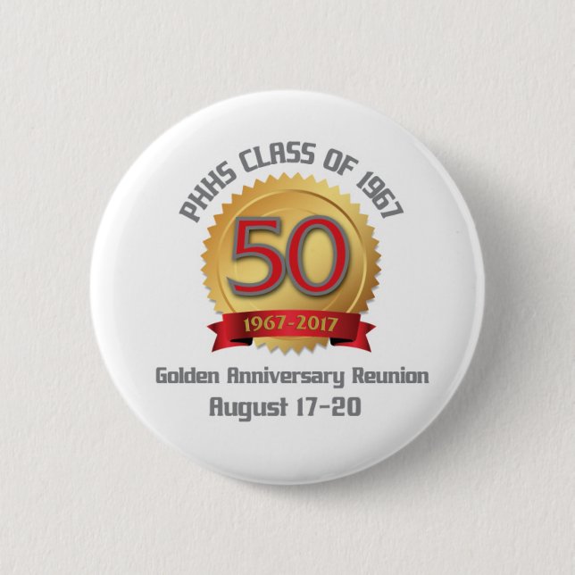 PHHS Class of 1967 50-Year Reunion 2 Inch Round Button (Front)