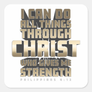 Phil4:13 I can do All things through Christ Square Sticker
