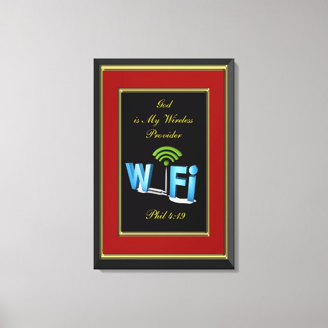 Phil 4:19 God is My Wireless Provider Canvas Print (Front)