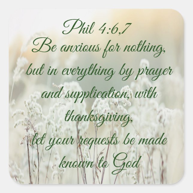 Phil 4:6 Bible Inspirational Quote Square Sticker (Front)
