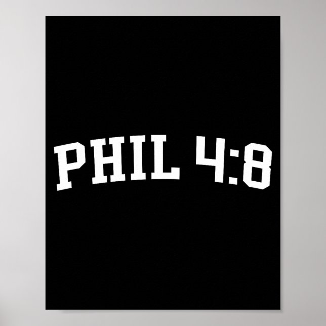 Phil 4_8  poster (Front)