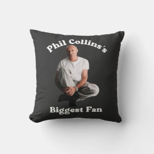 Phil Collins's Biggest Fan Retro Music Lover Gift Throw Pillow