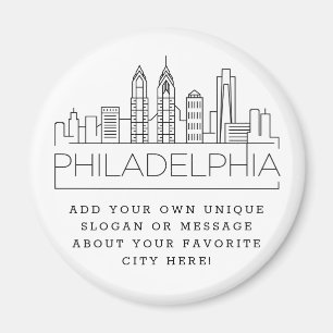 Philadelphia   Custom City Message or Slogan Magnet
