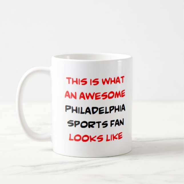 philadelphia sports fan, awesome coffee mug (Left)