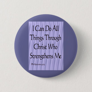 Philipians 4:13 2 inch round button