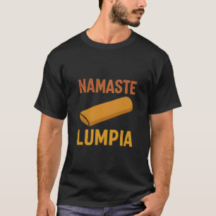 Philipine Filipino Food Pride Lumpia T-Shirt