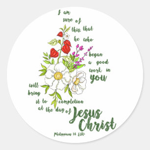 Philippians 1:6 classic round sticker