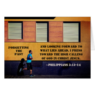 Philippians 3:13-14 Forgetting the Past