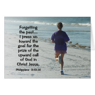 Philippians 3:13-14 Press toward the high calling