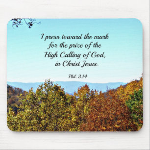 Philippians 3:14 I press toward the mark... Mouse Pad