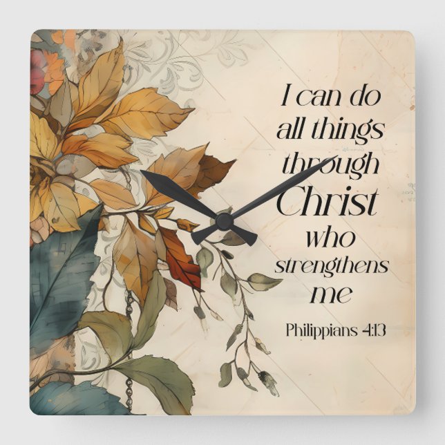 Philippians 4:13 All things through Christ Bible Square Wall Clock (Front)