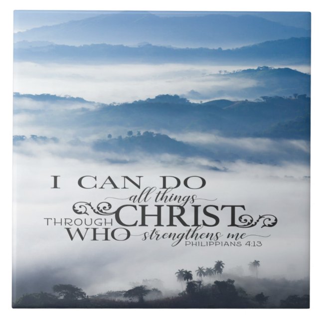 Philippians 4:13 All things through Christ Bible  Tile (Front)