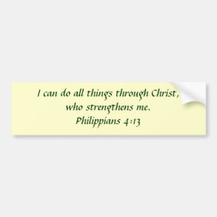 Philippians 4:13 bumper sticker