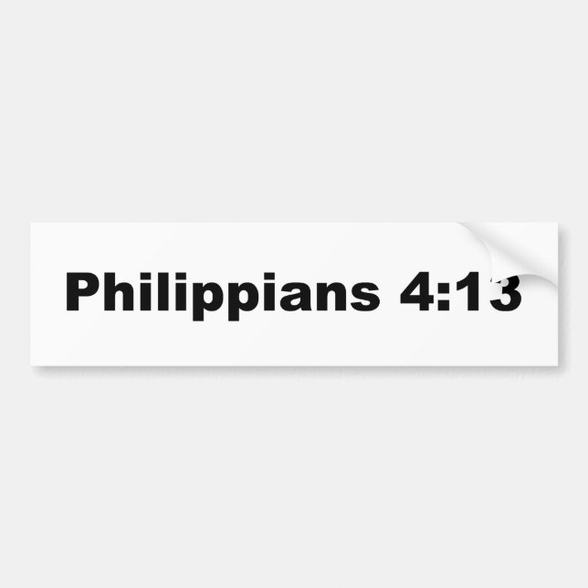 Philippians 4:13 bumper sticker (Front)