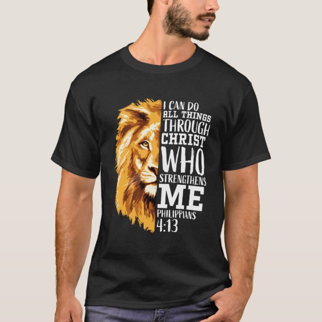 Philippians 4:13 Christian Verse Gifts Religious T-Shirt (Front)