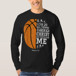 Philippians 4 13 I Can Do All Things Christian Bas T-Shirt