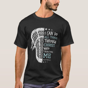Philippians 4 13 I Can Do All Things Christian Lac T-Shirt
