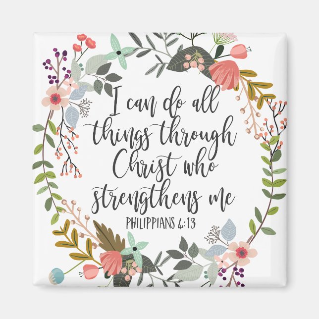 Philippians 4:13 I can do all things Magnet (Front)