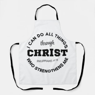 Philippians 4:13 I can do all things Scripture Apron