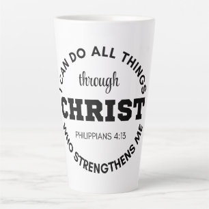 Philippians 4:13 I can do all things Scripture Latte Mug