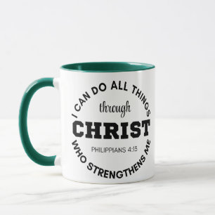 Philippians 4:13 I can do all things Scripture Mug