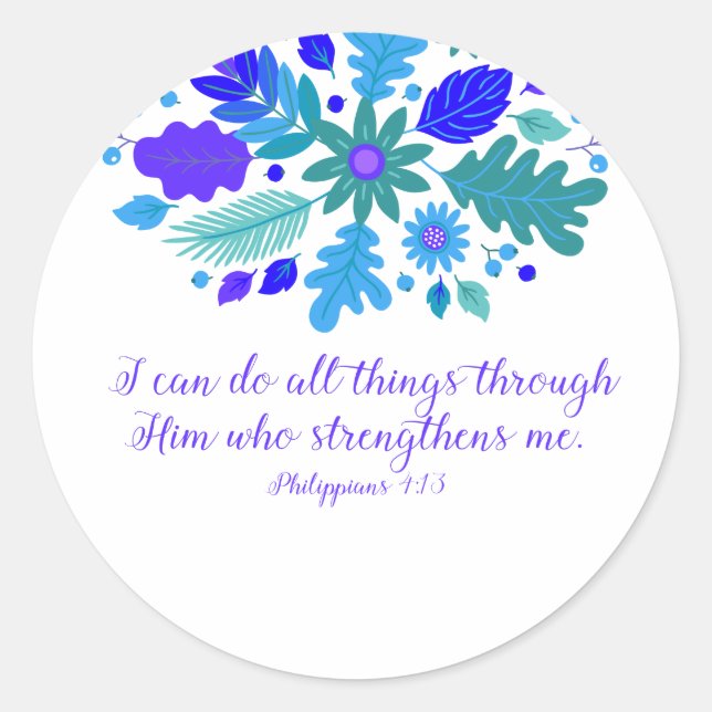 Philippians 4:13 – I Can Do All Things - Verse Classic Round Sticker (Front)