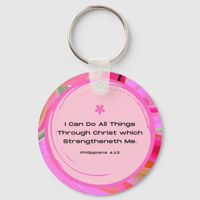 Philippians 4:13 Keychain | by Scripture It (Front)