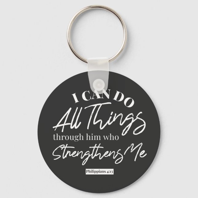 Philippians 4:13 quotes black ver keychain (Front)