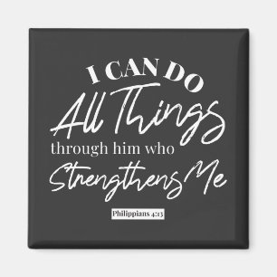 Philippians 4:13 quotes black ver magnet
