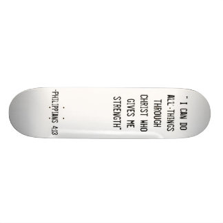 Philippians 4:13 skateboard