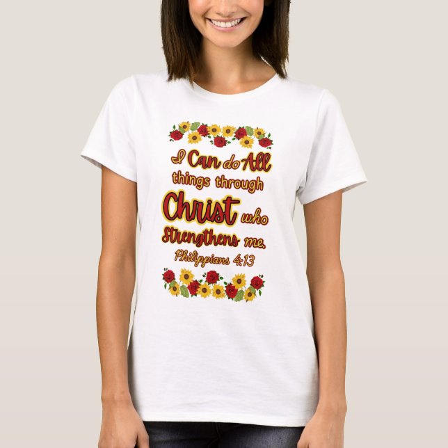 Philippians 4;13 T-Shirt (Front)