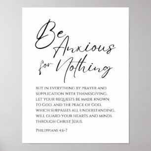 Philippians 4:6-7 Be Anxious for nothing Christian Poster