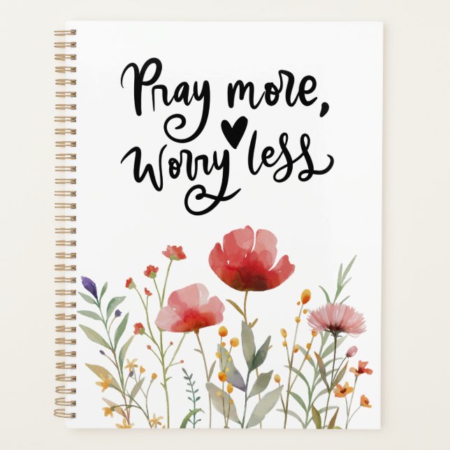 Philippians 4:6-7 Pray More Worry Less Bible Verse Planner (Front)
