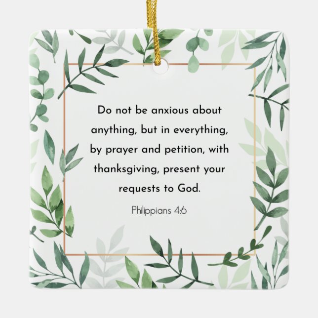 Philippians 4:6, Bible Verse, Christianity, Ceramic Ornament (Front)