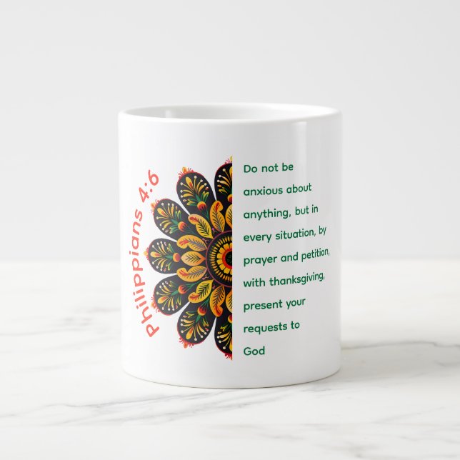 Philippians 4:6 Mandala Flower Jumbo Mug (Front)