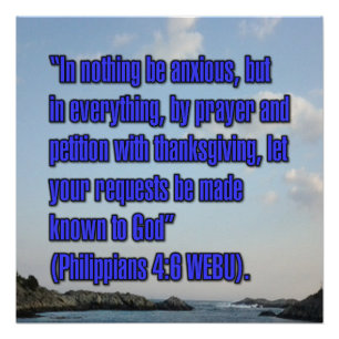 Philippians 4:6 WEBU Poster