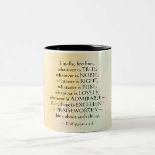 Philippians 4:8 Whatever is True, Two-Tone Coffee Mug