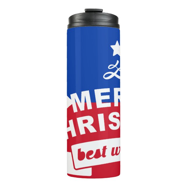 Philippine Flag Christmas: Merry Christmas & Best  Thermal Tumbler (Front)