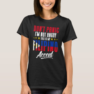 Philippine Flag My Filipino Accent Pinoy Filipino T-Shirt