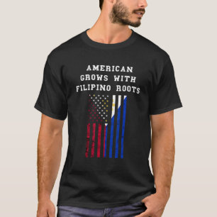 Philippines American Grows With Filipino Roots Pin T-Shirt