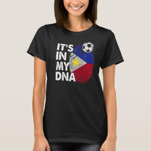 Philippines In My Dna Philippine Flag Team Philipp T-Shirt