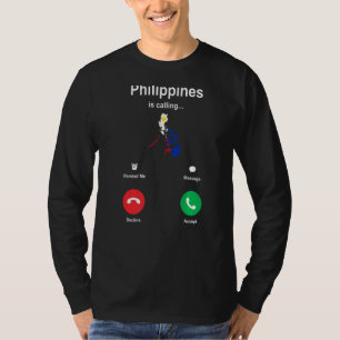 Philippines Is Calling T-Shirt