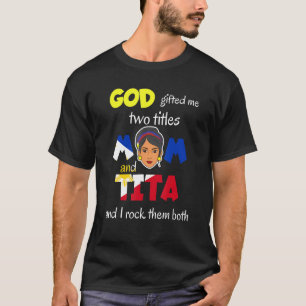 Philippines Pinay Filipina Mom Lola Tita Auntie Wo T-Shirt