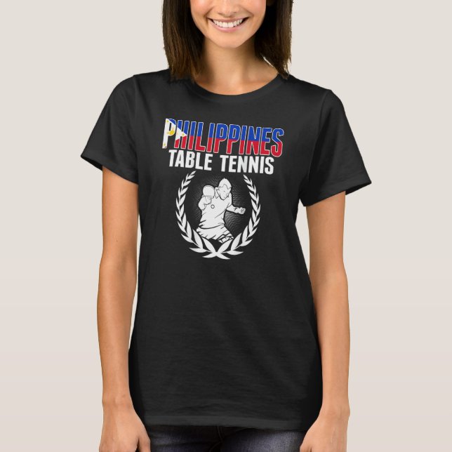 Philippines Table Tennis Fans Philippine Ping Pong T-Shirt (Front)