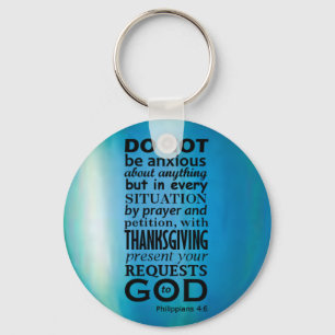 Phillipians 4:6 keychain
