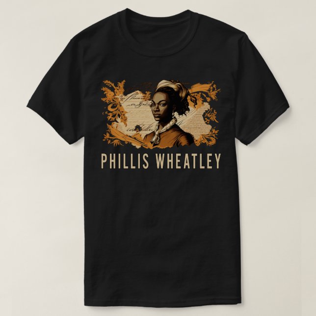 Phillis Wheatley 1 T-Shirt (Design Front)