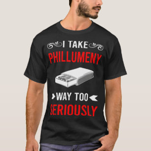 Phillumeny Phillumenism Matchbox Matchboxes T-Shirt