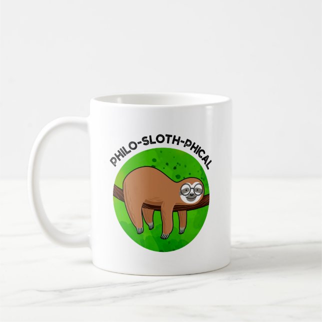 Philo-sloth-phical Funny Animal Sloth Pun  Coffee Mug (Left)