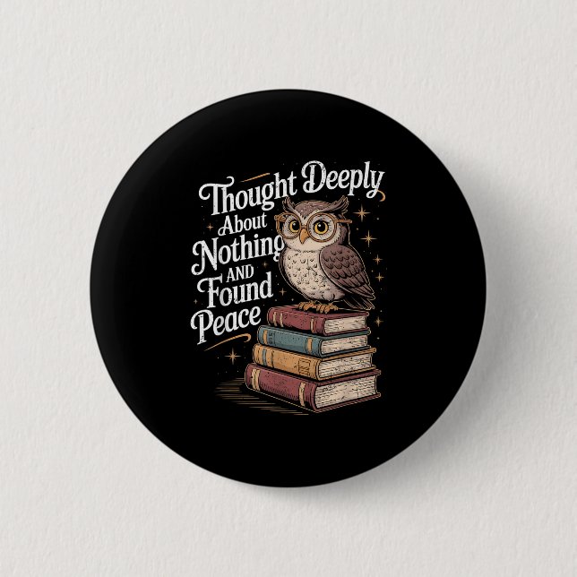 Philosopher Thought Deeply Philosophy Pun Joke Gru 2 Inch Round Button (Front)